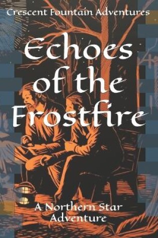 Cover of Echoes of the Frostfire