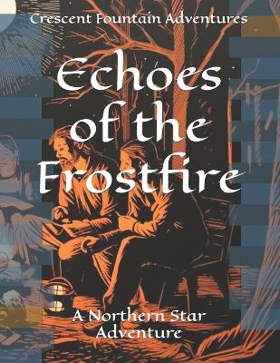 Book cover for Echoes of the Frostfire