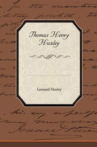 Cover of Thomas Henry Huxley