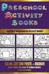 Book cover for Printable Kindergarten Activity Games (Preschool Activity Books - Medium)