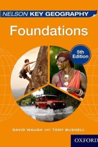 Cover of Nelson Key Geography Foundations Student Book