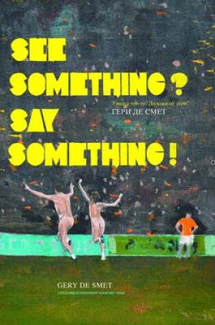 Cover of See Something Say Something
