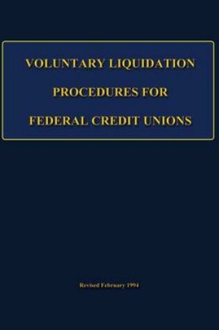 Cover of Voluntary Liquidation Procedures For Federal Credit Unions