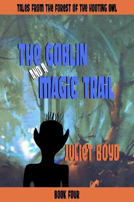 Cover of The Goblin and a Magic Trail
