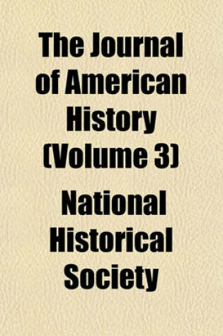 Cover of The Journal of American History (Volume 3)