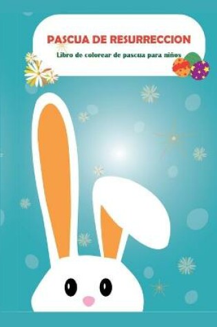 Cover of Libro de colorear de Pascua para ninos