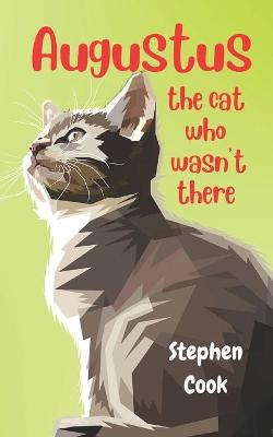 Book cover for Augustus, the cat who wasn't there