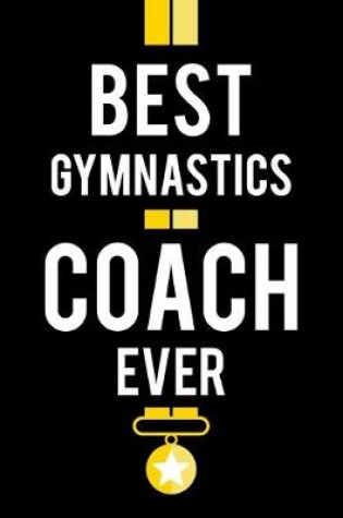 Cover of Best Gymnastics Coach Ever