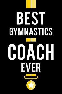 Book cover for Best Gymnastics Coach Ever