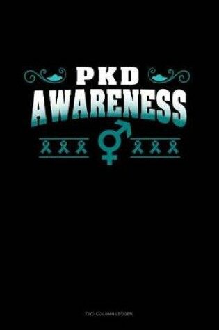 Cover of Pkd Awareness