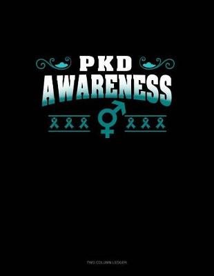 Cover of Pkd Awareness