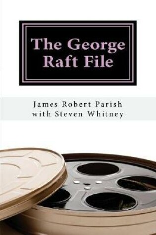 Cover of The George Raft File