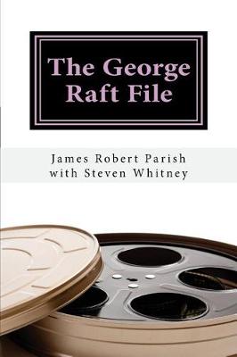 Book cover for The George Raft File