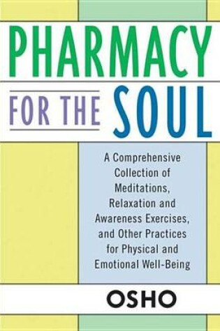 Cover of Pharmacy for the Soul