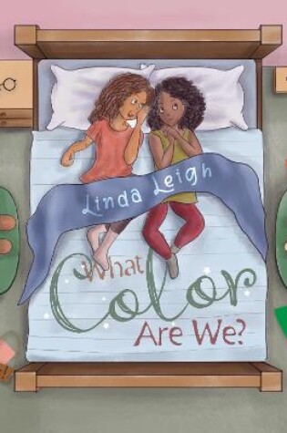 Cover of What Color Are We?