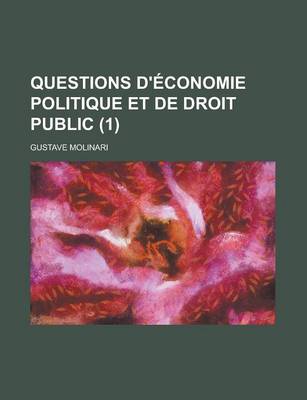 Book cover for Questions D'Economie Politique Et de Droit Public (1)