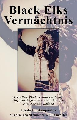 Book cover for Black Elks Vermachtnis