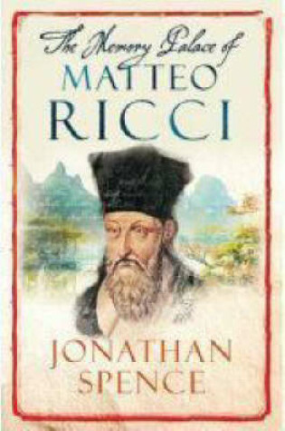 Cover of The Memory Palace of Matteo Ricci