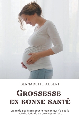 Book cover for Grossesse en bonne santé