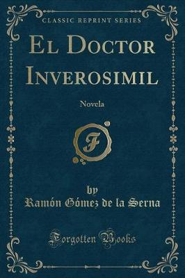 Book cover for El Doctor Inverosimil