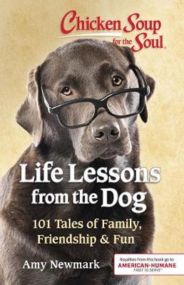 Book cover for Chicken Soup for the Soul: Life Lessons from the Dog