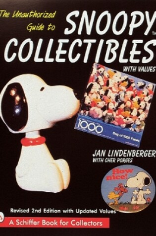 Cover of Unauthorized Guide to Snoy Collectibles