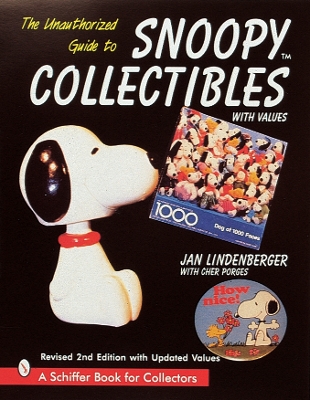 Book cover for Unauthorized Guide to Snoy Collectibles