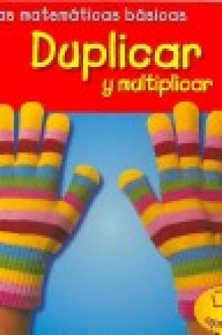 Cover of Duplicar Y Multiplicar