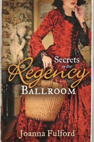Cover of Secrets in the Regency Ballroom