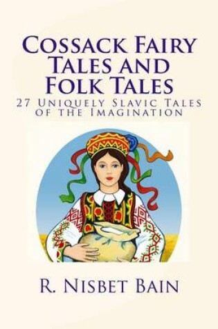 Cover of Cossack Fairy Tales and Folk Tales