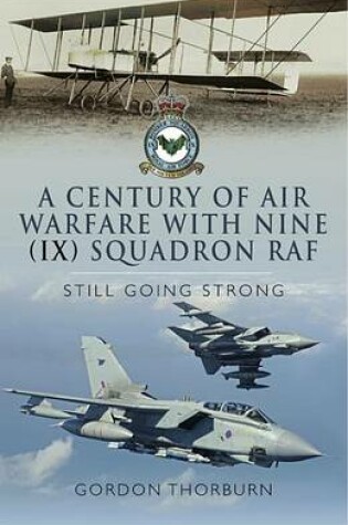 Cover of A Century of Air Warfare with Nine (IX) Squadron, RAF