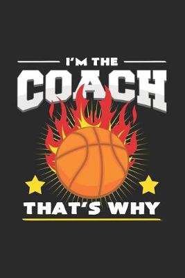 Book cover for I'm the coach that's why