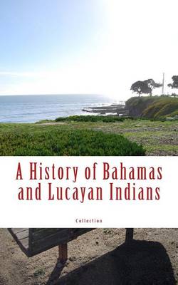 Book cover for A History of Bahamas and Lucayan Indians