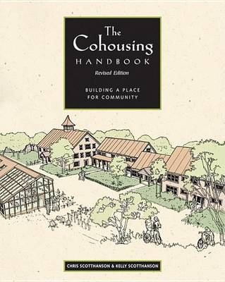 Book cover for Cohousing Handbook, The: Building a Place for Community