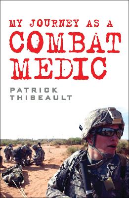 Book cover for My Journey as a Combat Medic