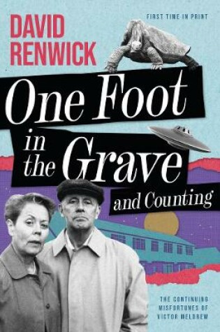 Cover of One Foot in the Grave and Counting