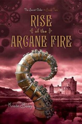 Cover of Rise of the Arcane Fire