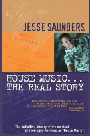 Cover of House Music...The Real Story