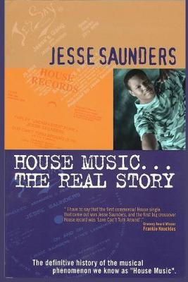 Book cover for House Music...The Real Story