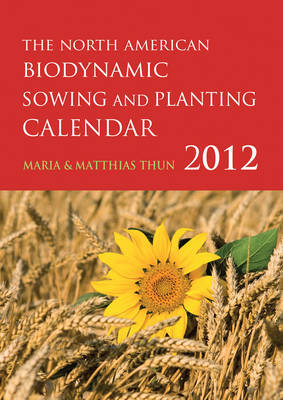 Book cover for The North American Biodynamic Sowing and Planting Calendar