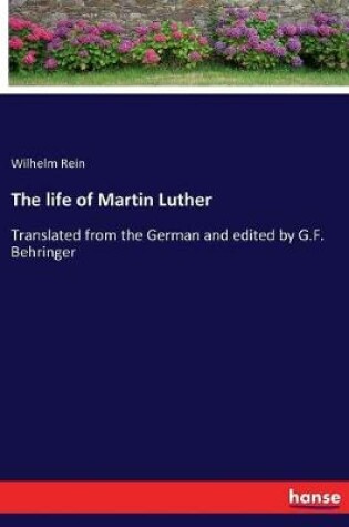 Cover of The life of Martin Luther