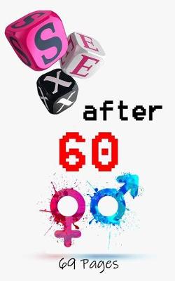 Book cover for Sex After 60