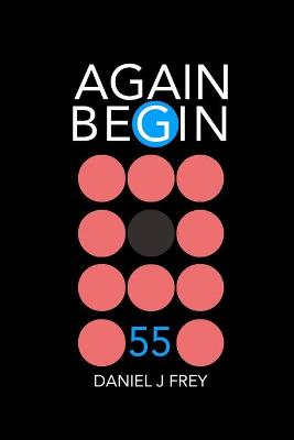 Book cover for Again Begin 55