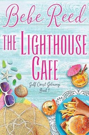 The Lighthouse Cafe