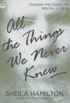 Cover of All the Things We Never Knew