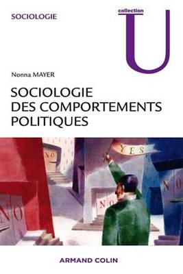 Book cover for Sociologie Des Comportements Politiques