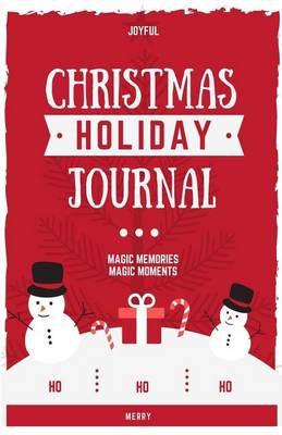 Book cover for Christmas Holiday Daily Journal