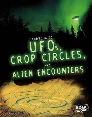 Book cover for UFOs, Crop Circles, and Alien Encounters