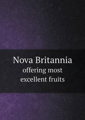 Book cover for Nova Britannia offering most excellent fruits