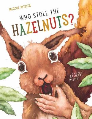 Book cover for Who Stole the Hazelnuts?